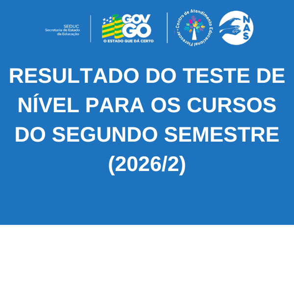 RESULTADO DO TESTE DE NÍVEL PARA OS CURSOS DO SEGUNDO SEMESTRE (2026/2)